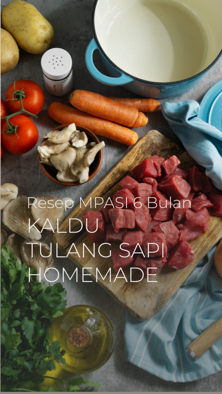 Resep MPASI 6 Bulan Kaldu Tulang Sapi Homemade untuk Nutrisi Optimal